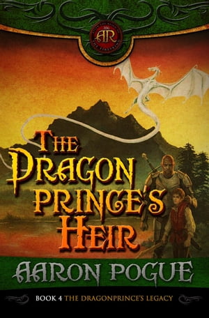 The Dragonprince's Heir The Dragonprince's Legac