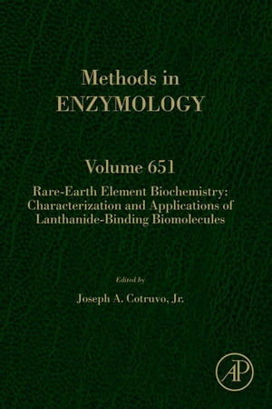 Rare-Earth Element Biochemistry: Characterization and Applications of Lanthanide-Binding Biomolecules