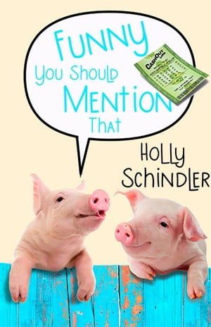 Funny You Should Mention That The Funny Thing Is..., #2Żҽҡ[ Holly Schindler ]