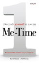 Me Time Life-coach yourself to success【電子書籍】[ Barrie Pearson ]