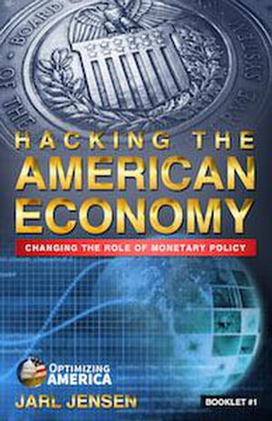 Hacking The American Economy Optimizing America Booklets, #1Żҽҡ[ Jarl Jensen ]