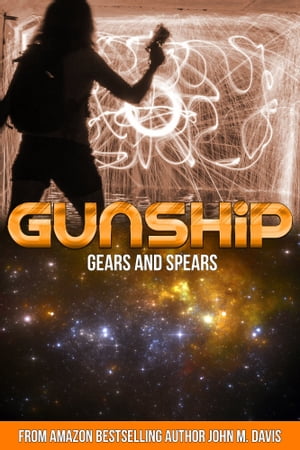 ŷKoboŻҽҥȥ㤨Gunship: Gears and SpearsŻҽҡ[ John M. Davis ]פβǤʤ327ߤˤʤޤ