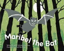 Maribel the Bat