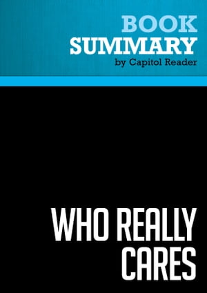 Summary: Who Really Cares