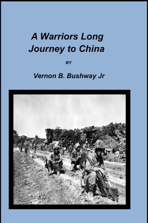 A Warriors Long Journey to China【電子書籍