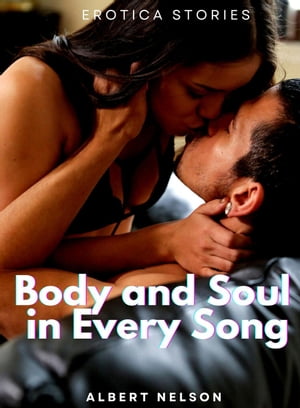 Body and Soul in Every Song【電子書籍】[ A