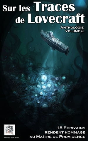 Sur les traces de Lovecraft, volume 2