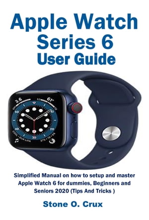 Apple Watch Series 6 User Guide