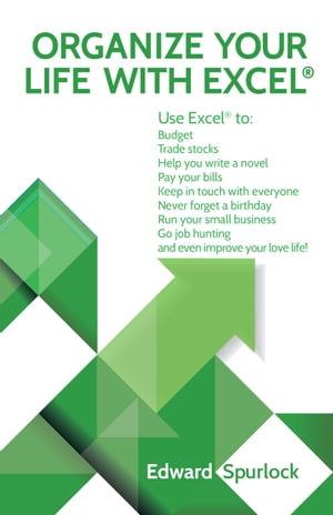 Organize Your Life With Excel