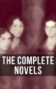 The Complete Novels Jane Eyre, Wuthering Heights, Shirley, Villette, The Professor, Emma, Agnes Grey, The Tenant of Wildfell Hall