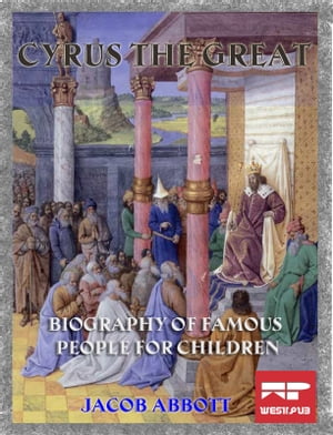 Cyrus the Great