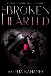 The Brokenhearted【電子書籍】[ Amelia Kahaney ]