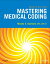 Mastering Medical Coding - E-Book