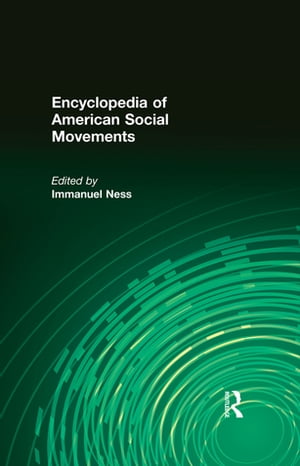 Encyclopedia of American Social Movements