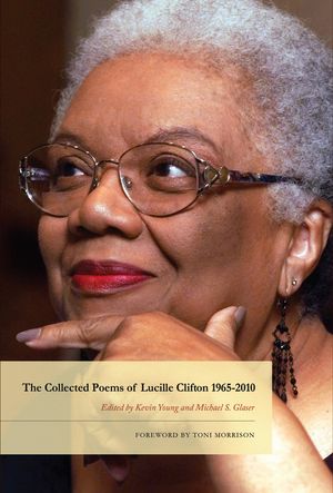 ŷKoboŻҽҥȥ㤨The Collected Poems of Lucille Clifton 1965-2010Żҽҡ[ Lucille Clifton ]פβǤʤ2,012ߤˤʤޤ