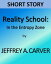 Reality School: In the Entropy ZoneŻҽҡ[ Jeffrey A. Carver ]