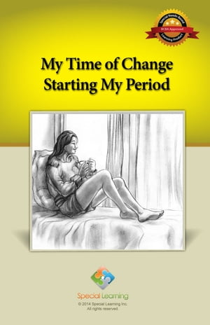 My Time of Change Starting My Period