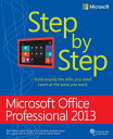 Microsoft Office Professional 2013 Step by Step【電子書籍】 Beth Melton