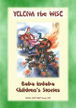 YELENA THE WISE - A Russian Children's Story Tale