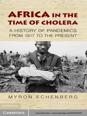 Africa in the Time of Cholera