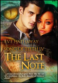 The Last Note: Song of Teeth 4