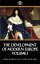 The Development of Modern Europe Volume I From the Wars of Louis XIV to the Congress of ViennaŻҽҡ[ James Robinson ]