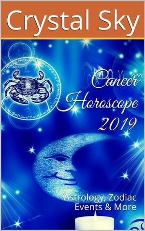 Cancer Horoscope 2019