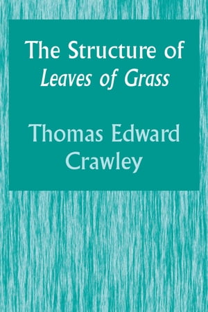 The Structure of Leaves of Grass