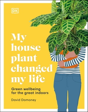 My House Plant Changed My Life