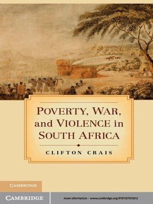 Poverty, War, and Violence in South Africa