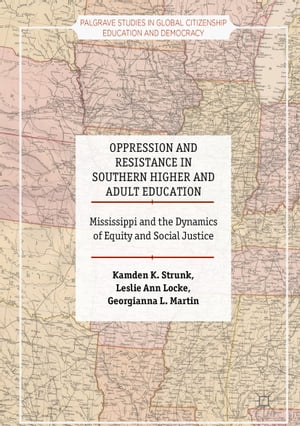 Oppression and Resistance in Southern Higher and Adult Education