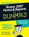 Access 2007 Forms and Reports For Dummies【電子書籍】 Brian Underdahl