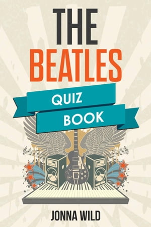 The Beatles - Quiz Book