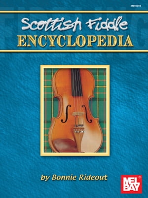 Scottish Fiddle Encyclopedia