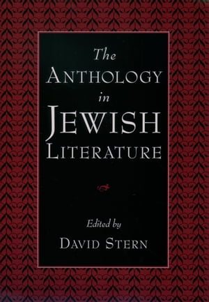 The Anthology in Jewish Literature