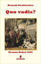 Quo vadis?【電子書籍】[ Henryk Sienkiewicz ]