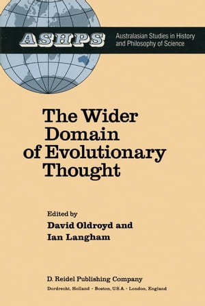 The Wider Domain of Evolutionary Thought【電子書籍】