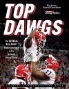 Top Dawgs The Georgia Bulldogs 039 Remarkable Road to the National Championship【電子書籍】 The Atlanta Journal-Constitution