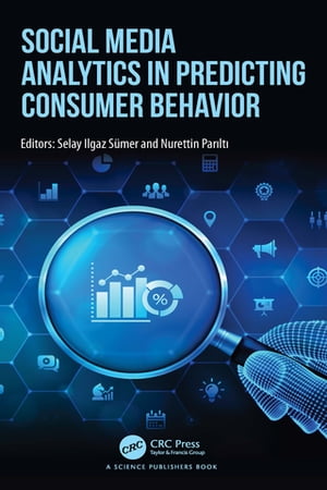 Social Media Analytics in Predicting Consumer Behavior