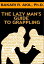 The Lazy Man's Guide to Grappling - (Brazilian jiu-jitsu, BJJ, Wrestling, etc.)