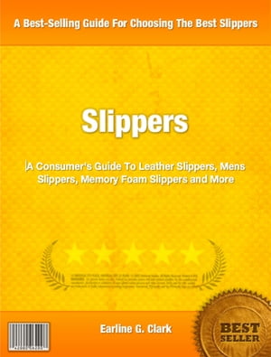 Slippers A Consumer's Guide To Leather Slippers,