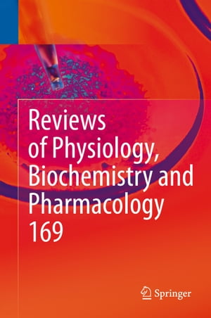 ŷKoboŻҽҥȥ㤨Reviews of Physiology, Biochemistry and Pharmacology Vol. 169ŻҽҡۡפβǤʤ12,154ߤˤʤޤ