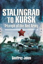 ŷKoboŻҽҥȥ㤨Stalingrad to Kursk Triumph of the Red ArmyŻҽҡ[ Geoffrey Jukes ]פβǤʤ1,672ߤˤʤޤ