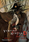 Vampire Hunter D Omnibus: Book Six【電子書籍】[ Hideyuki Kikuchi ]