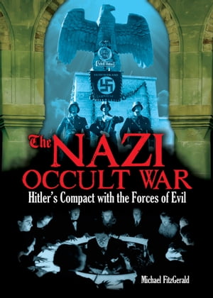 The Nazi Occult War