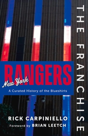 The Franchise: New York Rangers