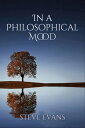 In a Philosophical Mood【電子書籍】[ Steve