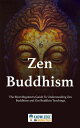 ŷKoboŻҽҥȥ㤨Zen Buddhism: The Short Beginners Guide To Understanding Zen Buddhism and Zen Buddhist Teachings.Żҽҡ[ Knowledge In Minutes ]פβǤʤ350ߤˤʤޤ