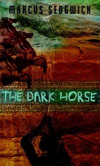 The Dark Horse【電子書籍】 Marcus Sedgwick