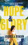 Hope &Glory 'A sweeping, rich tale Bolu BabalolaŻҽҡ[ Jendella Benson ]